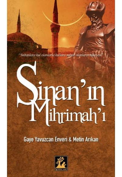 Sinan'ın Mihrimah'ı