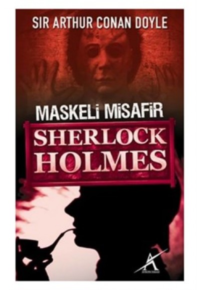 Maskeli Misafir / Sherlock Holmes