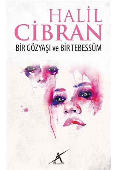 Bir Gözyaşı ve Bir Tebessüm (Cep Boy)