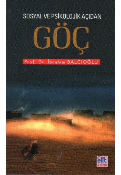 Sosyal ve Psikolojik Açıdan Göç