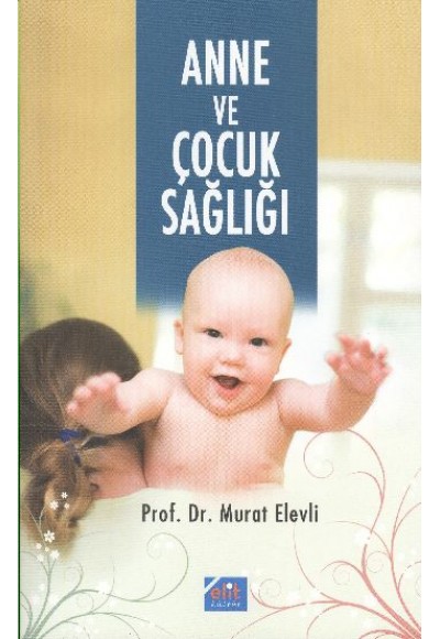 Anne ve Çocuk Sağlığı