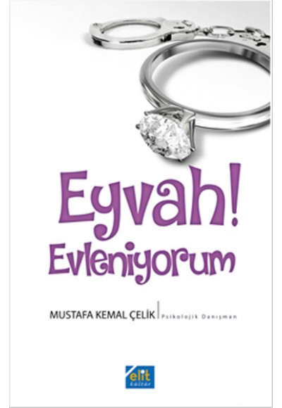 Eyvah! Evleniyorum