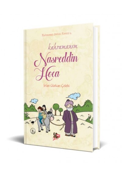 Kahramanım Nasreddin Hoca (Ciltli)
