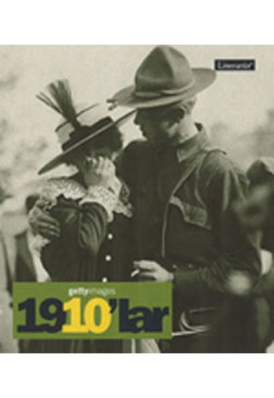 Gettyimages 1910’lar - Fotoğraflarla 20. Yüzyılın Sosyal Tarihi