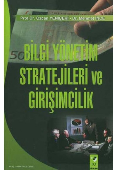 Bilgi Yönetim Stratejileri ve Girişimcilik