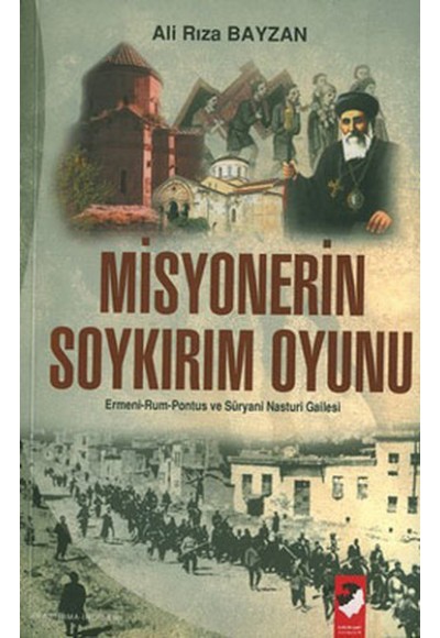 Misyonerin Soykırım Oyunu