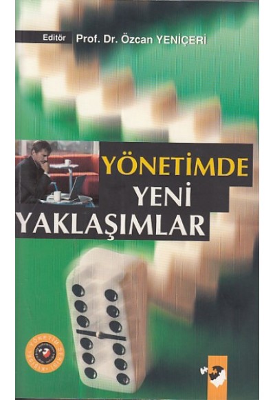 Yönetimde Yeni Yaklaşımlar