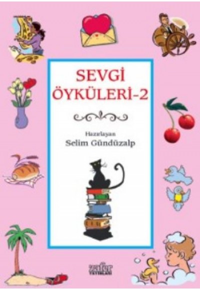 Sevgi Öyküleri 2