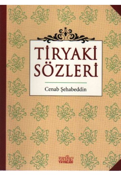 Tiryaki Sözleri