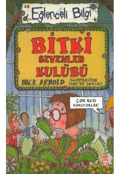 Eğlenceli Bilgi (Bilim) - Bitki Sevenler Kulübü