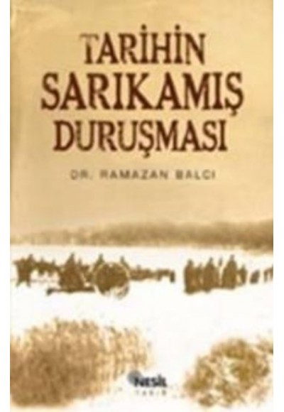 Tarihin Sarıkamış Duruşması