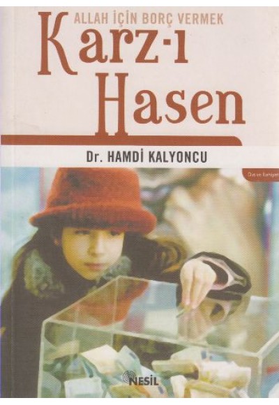Karz-ı Hasen Allah İçin Borç Vermek