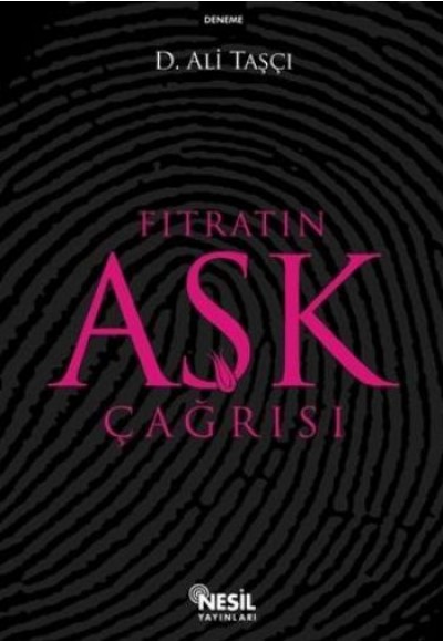 Fıtratın Aşk Çağrısı