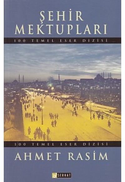 100 Temel Eser: Şehir Mektupları