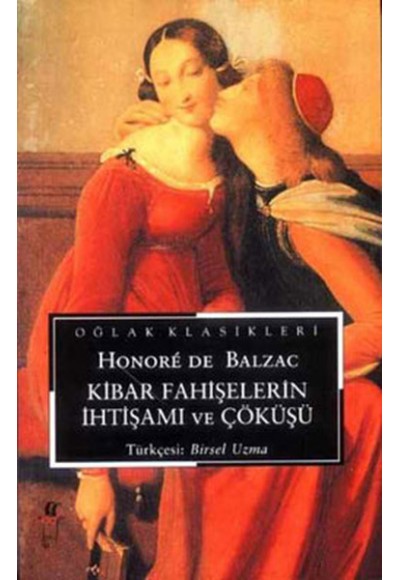 Kibar Fahişelerin İhtişamı ve Çöküşü