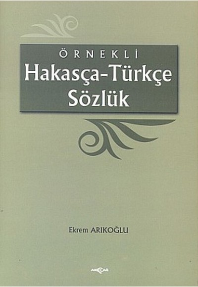 Örnekli Hakasça - Türkçe Sözlük