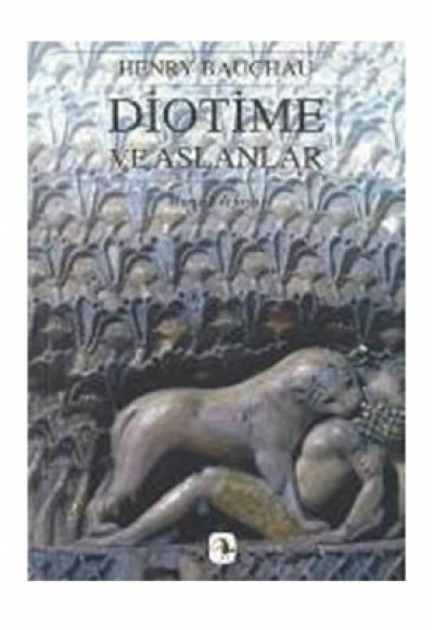 Diotime ve Aslanlar