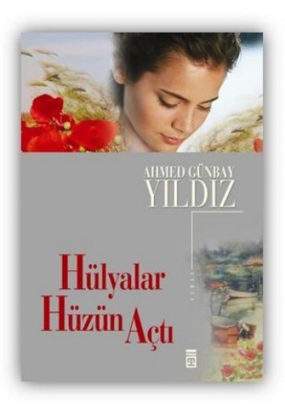 Hülyalar Hüzün Açtı