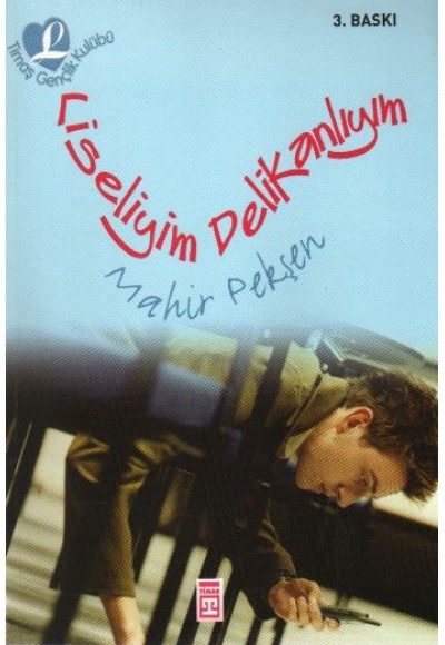 Liseliyim Delikanlıyım