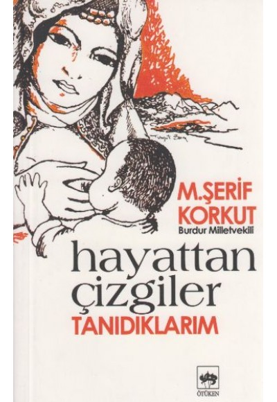 Hayattan Çizgiler Tanıdıklarım