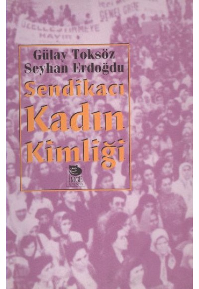 Sendikacı Kadın Kimliği