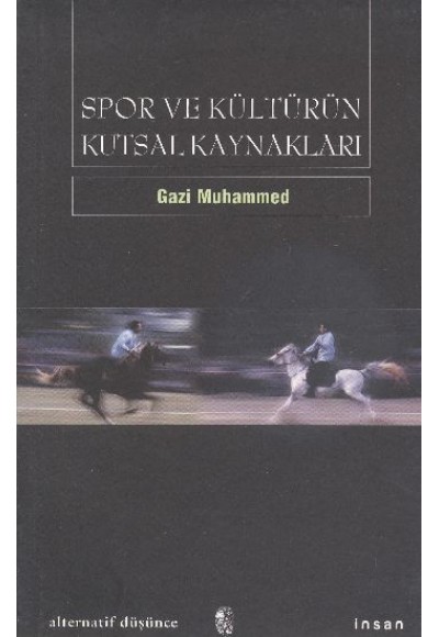 Spor ve Kültürün Kutsal Kaynakları