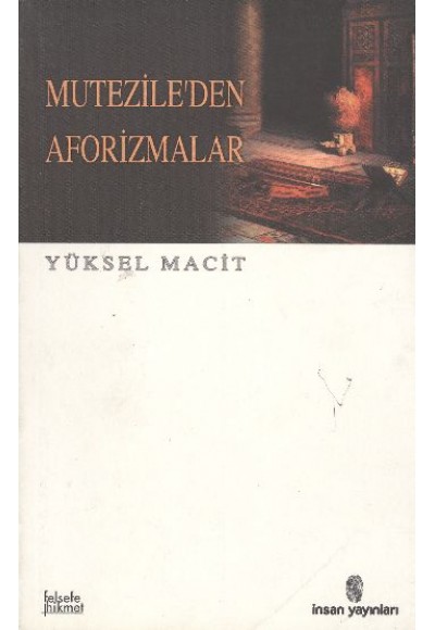 Mutezile’den Aforizmalar