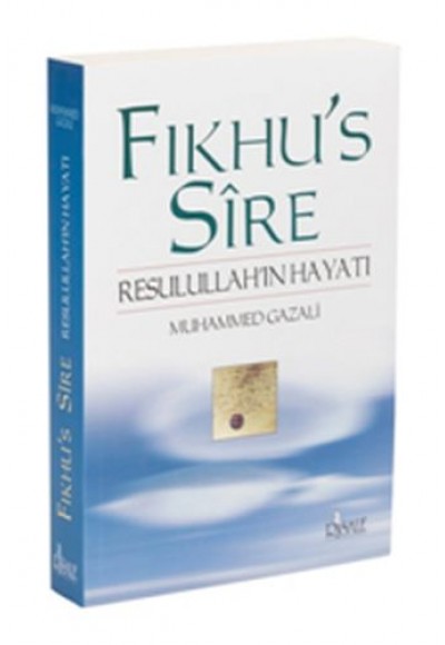 Fıkhu's Sire - Resulullah'ın Hayatı