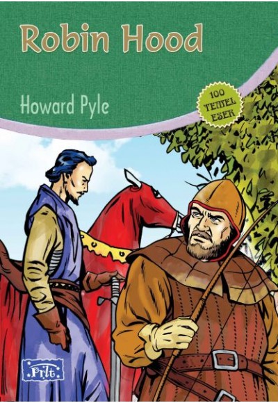 Robin Hood (100 Temel Eser - İlköğretim)