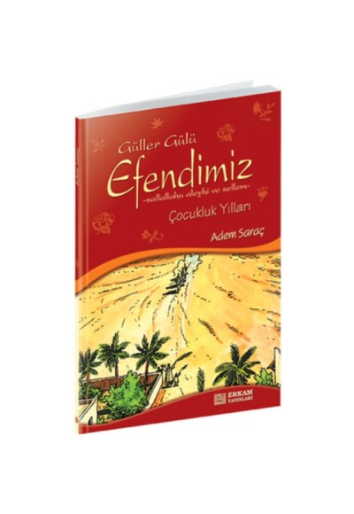 Güller Gülü Efendimiz (s.a.v)