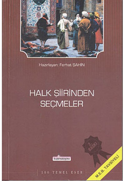 Halk Şiirinden Şeçmeler