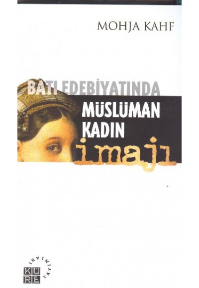 Batı Edebiyatında Müslüman Kadın İmajı