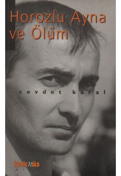 Horozlu Ayna ve Ölüm