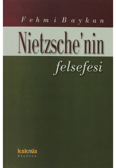 Nietzsche’nin Felsefesi