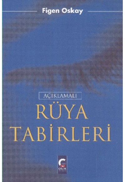 Açıklamalı Rüya Tabirleri