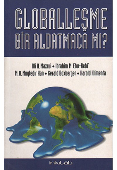 Globalleşme Bir Aldatmacamı
