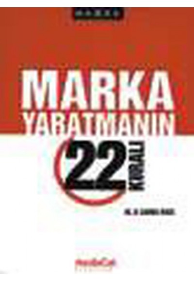 Marka Yaratmanın 22 Kuralı