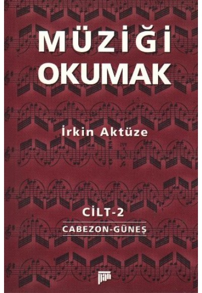 Müziği Okumak Cilt 2