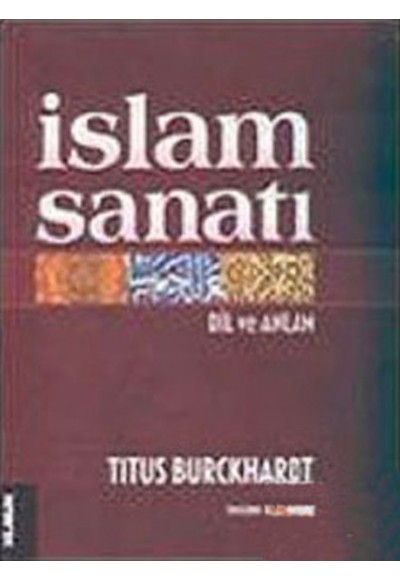 İslam Sanatı: Dil ve Anlam