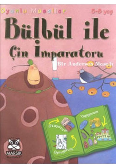 Bülbül ile Çin İmparatoru (Bir Andersen Masalı)