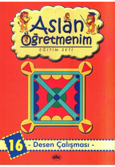 Aslan Öğretmenim Eğitim Seti - Desen Çalışması - 16
