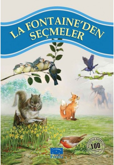 La Fontaineden Seçmeler 100 Temel Eser 1.Kademe