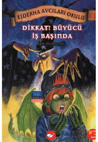 Ejderha Avcıları Okulu 11 Dikkat! Büyücü İş Başında