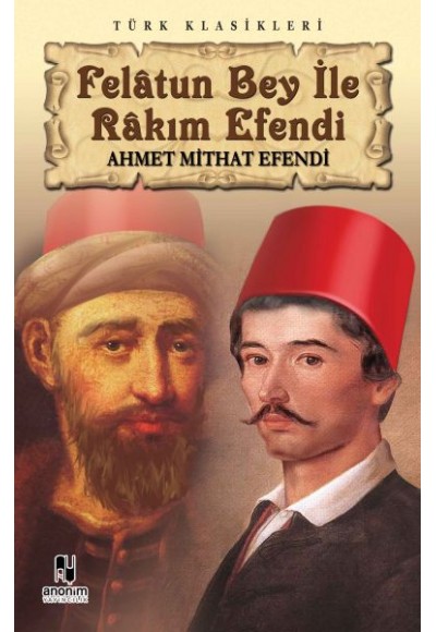 Felatun Bey ile Rakım Efendi