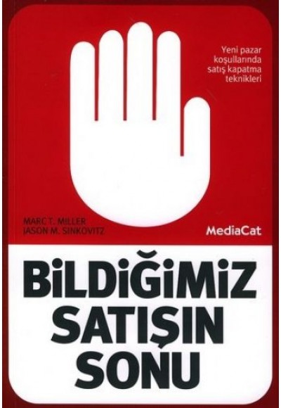 Bildiğimiz Satışın Sonu