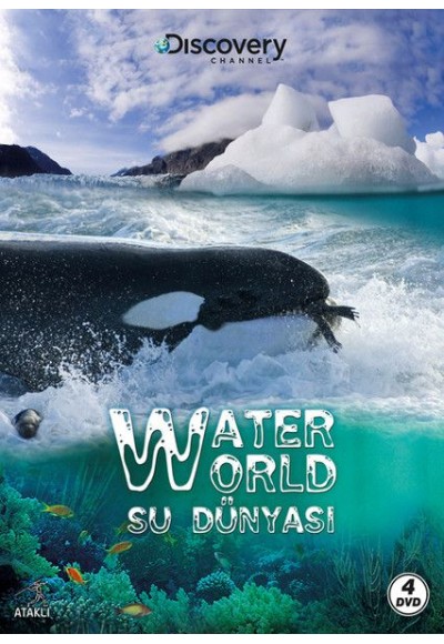 Discovery Channel: Water World - Su Dünyası