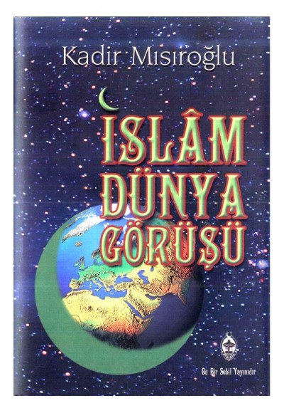 İslam Dünya Görüşü