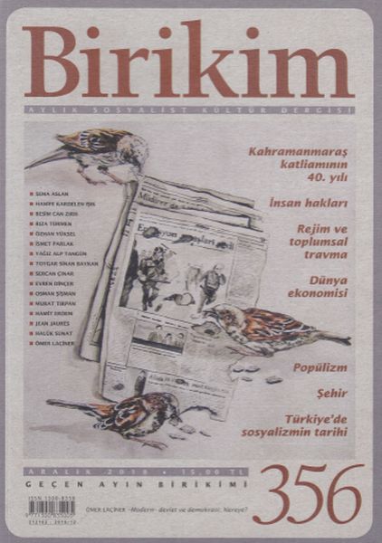 Birikim Aylık Sosyalist ve Kültür Dergisi Sayı 356 - Aralık 2018