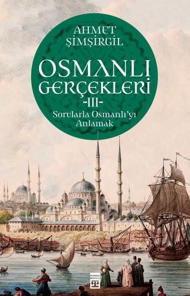 Osmanlı Gerçekleri 3