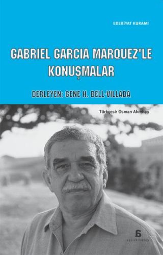 Cabriel Garcia Marquez'le Konuşmalar